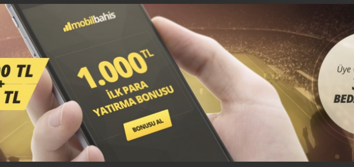Mobil Bahis 1000 TL Üyelik Bonusu