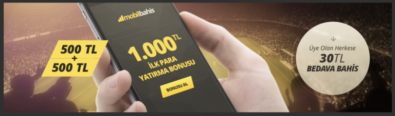 Mobil Bahis 1000 TL Üyelik Bonusu