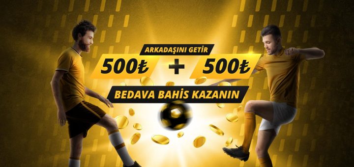 Arkadaşını Davet Bonusu 75 TL + 75 TL Bedava Bahis