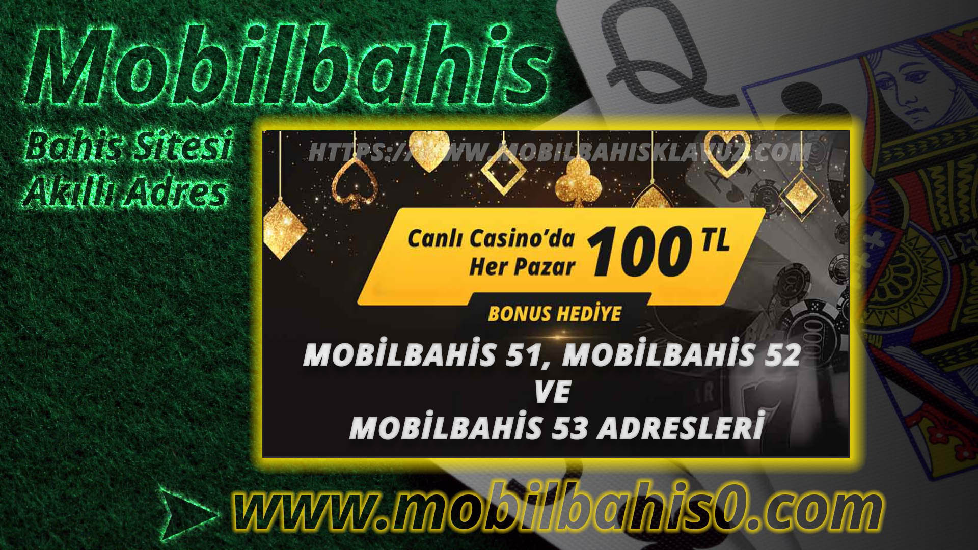 Mobilbahis 51, Mobilbahis 52 ve Mobilbahis 53 Adresleri