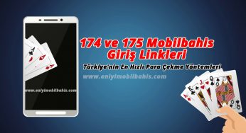 174 ve 175 Mobilbahis Giriş Linkleri